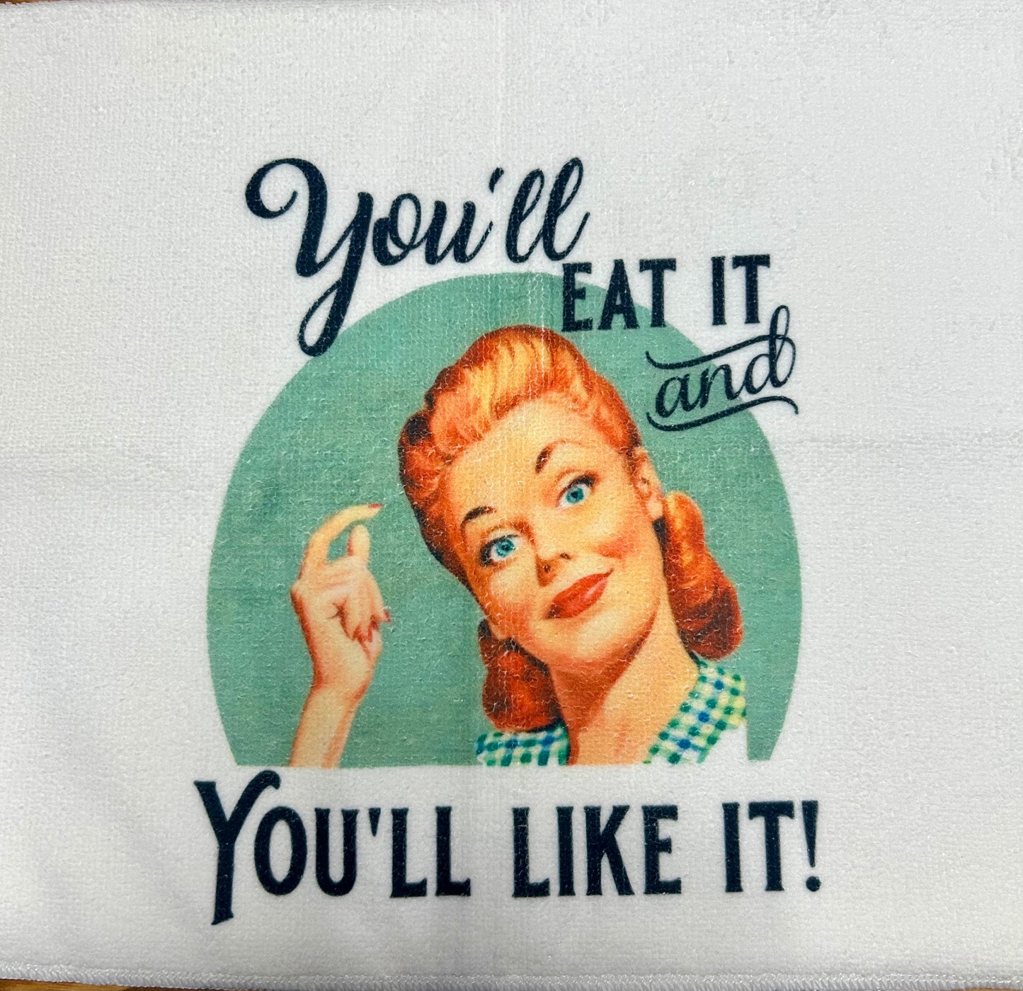 Tea Towel Funny Quote